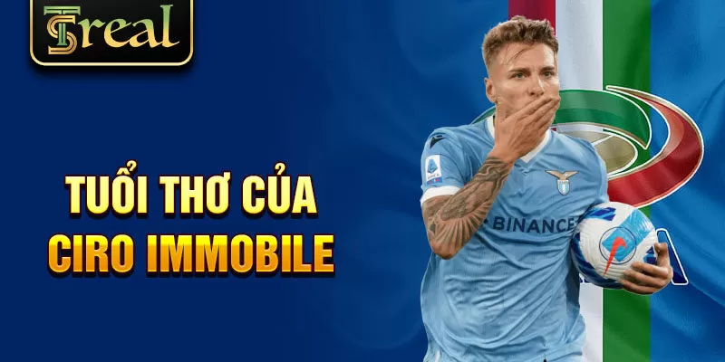 Tuổi thơ của Ciro Immobile 