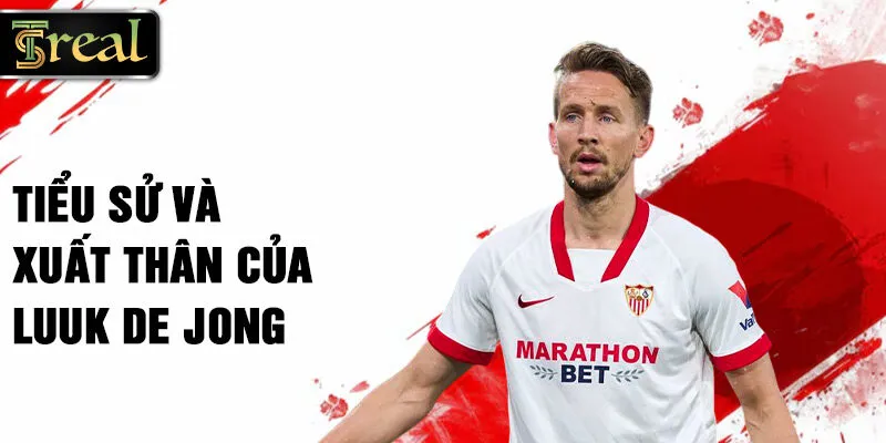 Tiểu sử và xuất thân của luuk de jong