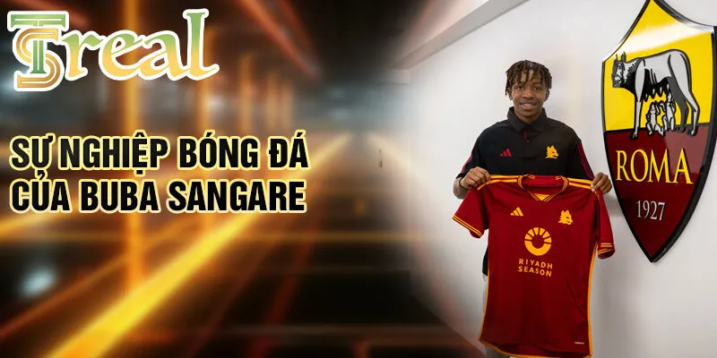 Buba Sangare - Hành trình vượt khó và tỏa sáng bóng đá 1 Sự nghiệp bóng đá của Buba Sangare