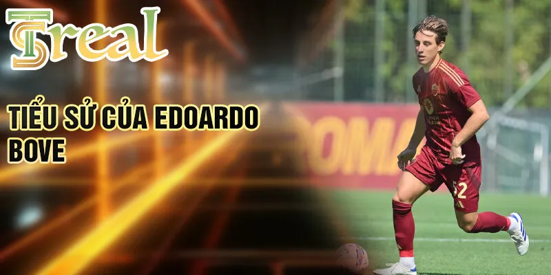 Tiểu sử của Edoardo Bove