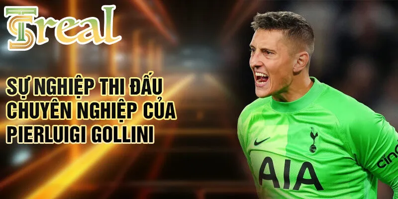 Pierluigi Gollini - Khám phá cuộc đời và sự nghiệp thủ môn 2 Sự nghiệp thi đấu chuyên nghiệp của Pierluigi Gollini